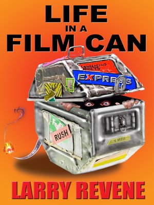cover image of Life in a Film Can
